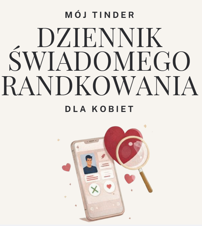 Dziennik Świadomego Randkowania | E-book dla kobiet
